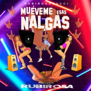 MUEVEME ESAS NALGAS (Radio Edit)