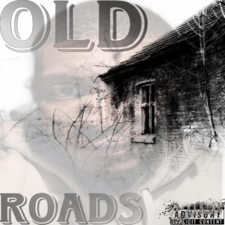 Old Roads