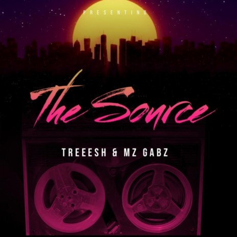 THE SOURCE ft. Mz Gabz