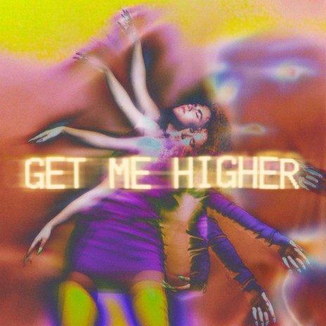 Get Me Higher ft. David Jackson | Boomplay Music