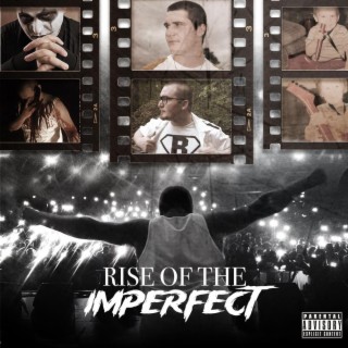 Rise Of The Imperfect