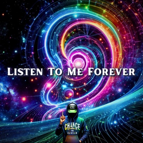 Listen To Me Forever | Boomplay Music