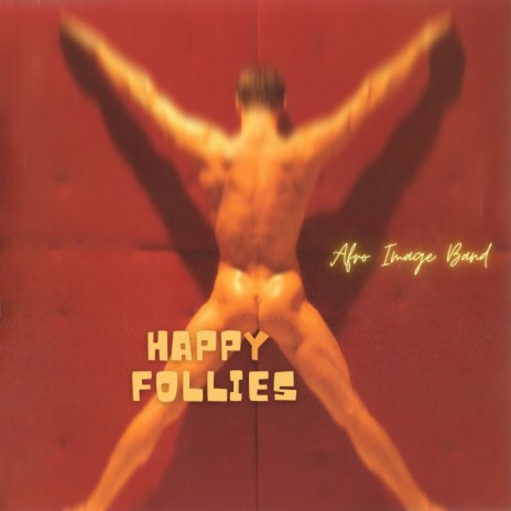 happy follies (Original Mix)