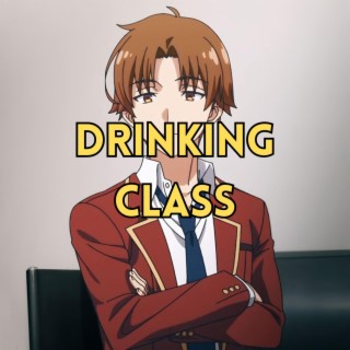 Drinking Class