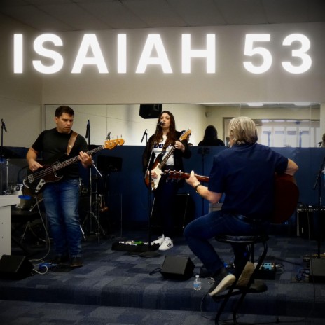 Isaiah 53 | Boomplay Music