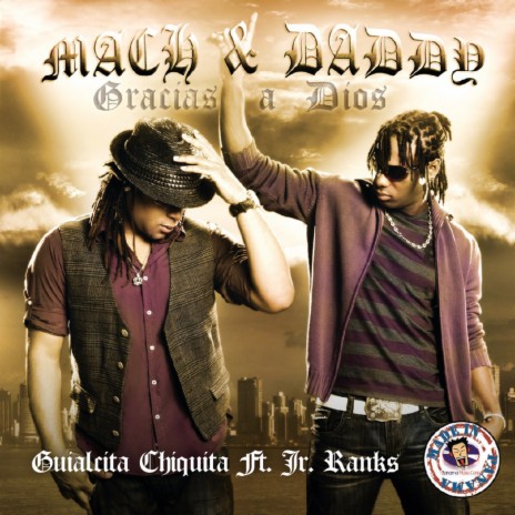 Guialcita Chiquita ft. Jr Ranks | Boomplay Music