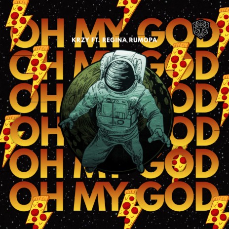 Oh My God ft. Regina Rumopa | Boomplay Music