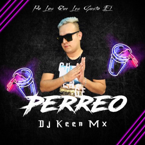 Pa Las Que Les Gusta El Perreo | Boomplay Music