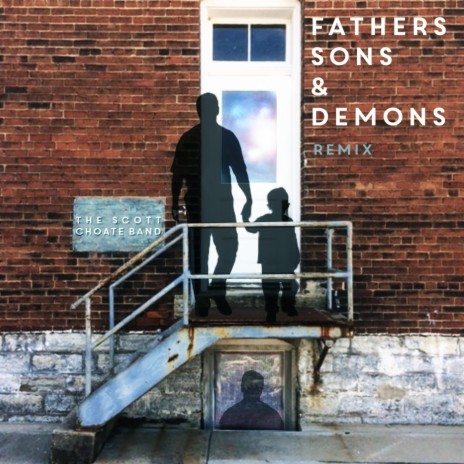 Fathers Sons & Demons (Remix) | Boomplay Music