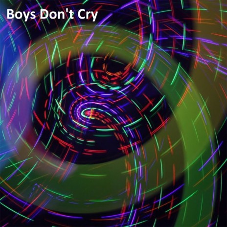 Boys Don't Cry (Slowed Remix)