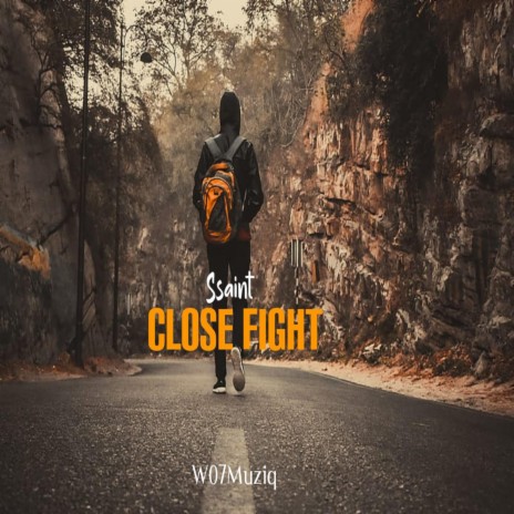 Close Fight | Boomplay Music