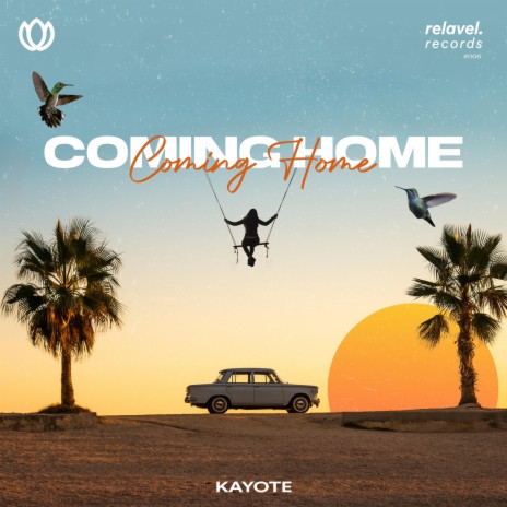 Coming Home | Boomplay Music