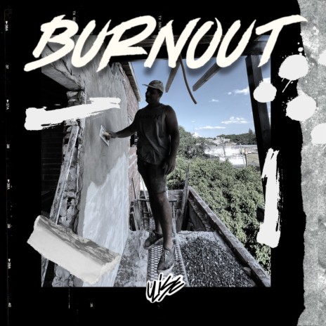 Burnout | Boomplay Music