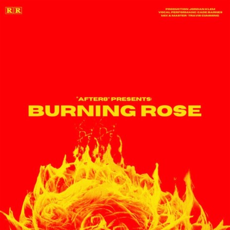 Burning Rose | Boomplay Music