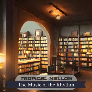 The Music of the Rhythm