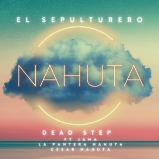 EL SEPULTURERO (Dead Step Version)