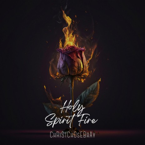 Holy Spirit Fire (Imperfect) | Boomplay Music