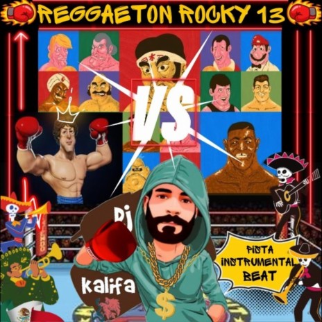 Reggaeton Rocky 13 (Beat Instrumental) | Boomplay Music