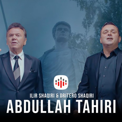 Abdullah Tahiri ft. Dritero Shaqiri | Boomplay Music