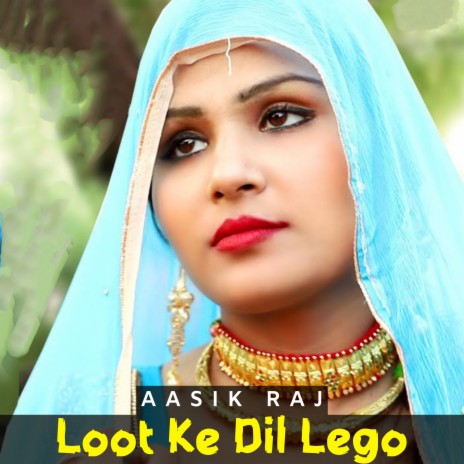 Loot Ke Dil Lego ft. Intiyaj Sogan