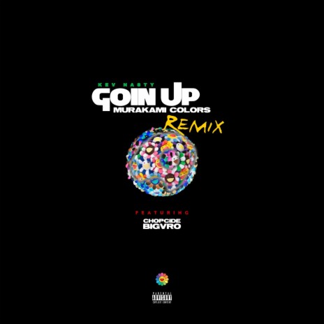 Goin' Up / Murakami Colors (Remix) ft. Chopcide | Boomplay Music