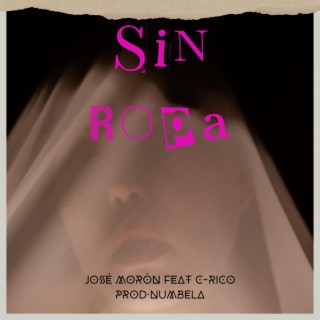 SIN ROPA