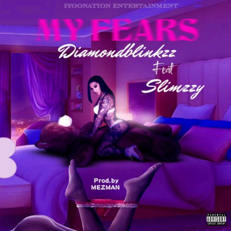 My Fears ft. Slimzzy | Boomplay Music