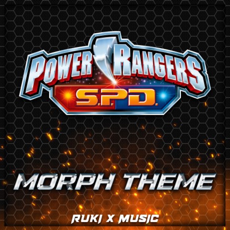 S.P.D. Morph Theme (From 'Power Rangers') | Boomplay Music