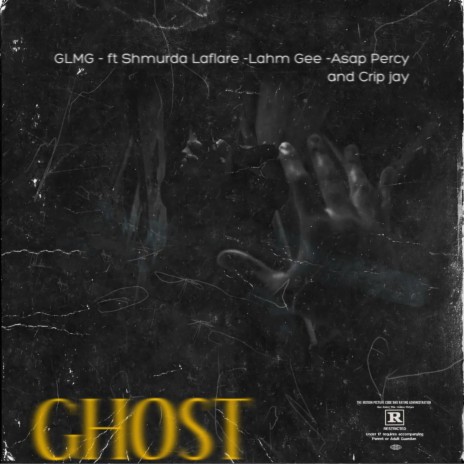 GHOST(Ten Toes) ft. Asap Percy, Lahm Gee & Crip jay | Boomplay Music