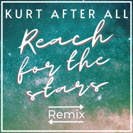 Reach for the Stars (Remix) | Boomplay Music