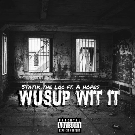 Wusup wit it ft. A hopes | Boomplay Music