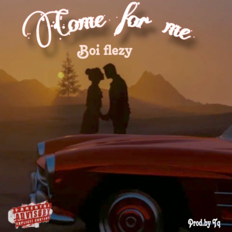 Come for Me | Boomplay Music