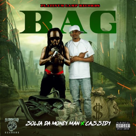 Bag ft. cassidy | Boomplay Music
