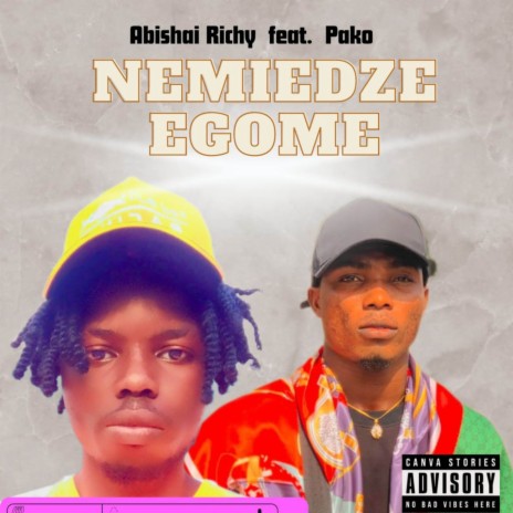 Nemiedze Egome ft. Paco | Boomplay Music