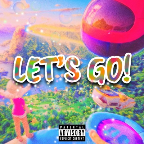 LET'S GO! | Boomplay Music