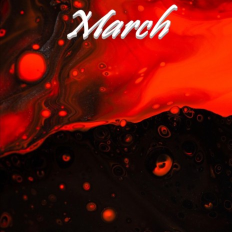 March | Boomplay Music