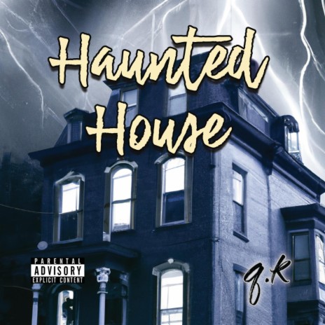 Haunted House | Boomplay Music