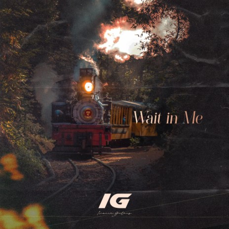 Wait in Me | Boomplay Music