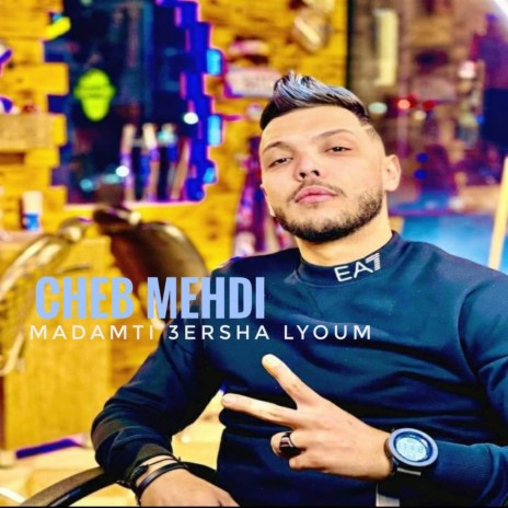 Madamti 3ersha Lyoum | Boomplay Music