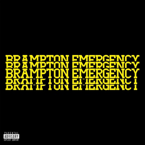 Brampton Emergency | Boomplay Music