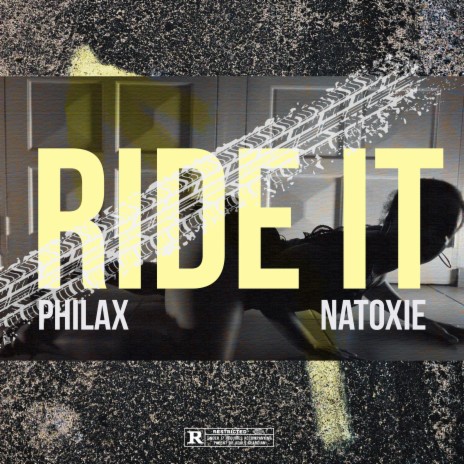 Ride it (feat. Natoxie)