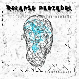 Relapse Protocol (The Remixes)