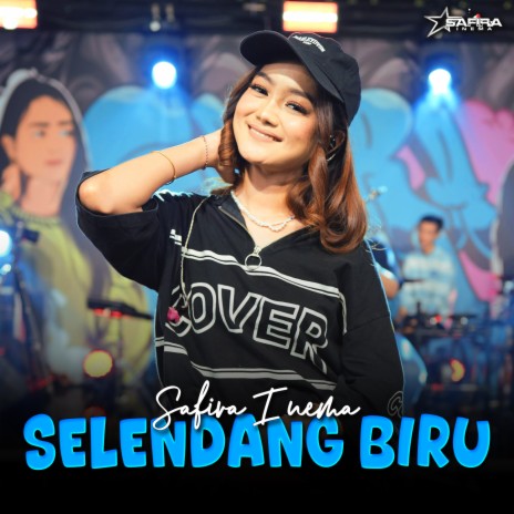 Selendang Biru | Boomplay Music