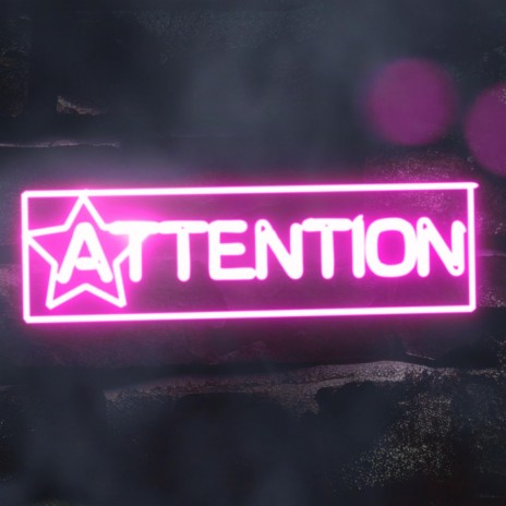 Attention | Boomplay Music