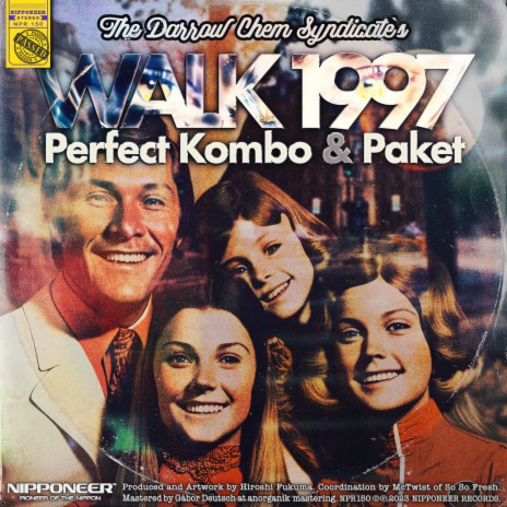 Walk 1997 (Perfect Kombo & Paket Remix) | Boomplay Music