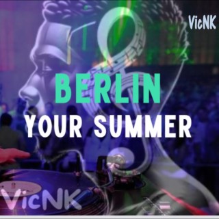 Berlin your Summer