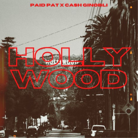 Hollywood ft. Ca55h Ginobli | Boomplay Music