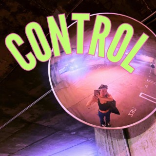 CONTROL lyrics | Boomplay Music