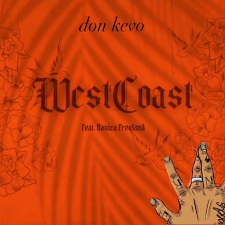 West Coast ft. Danica Freeland | Boomplay Music