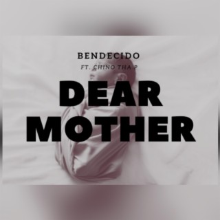 Dear Mother